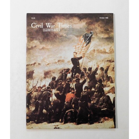 Civil War Times Illustrated Magazine October 1980 Fort  Harrison Vicksburg Macon - Picture 1 of 3